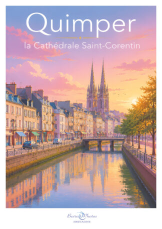 Affiche illustrée — Quimper, cathédrale Saint-Corentin — Bretagne, par Besrest-Photos