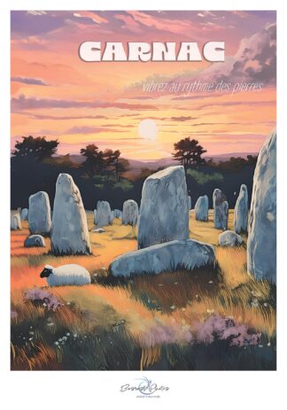 Affiche des alignements de Carnac « Vibrez au rythme des pierres », Morbihan