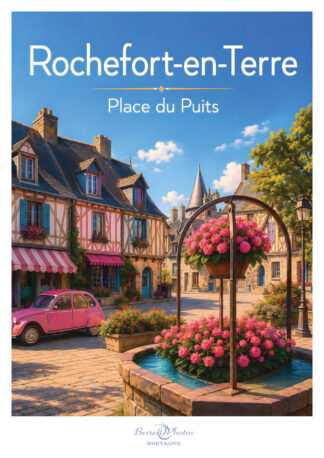 Affiche illustrée — Rochefort-en-Terre — Bretagne, par Besrest-Photos